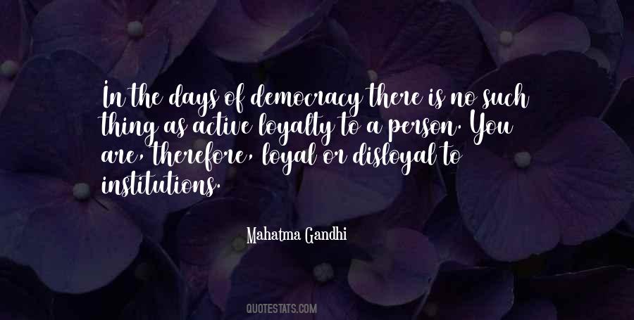 Loyal Person Quotes #1351596