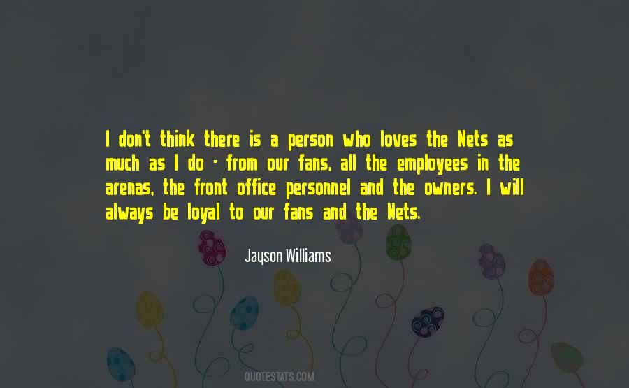 Loyal Person Quotes #1498519