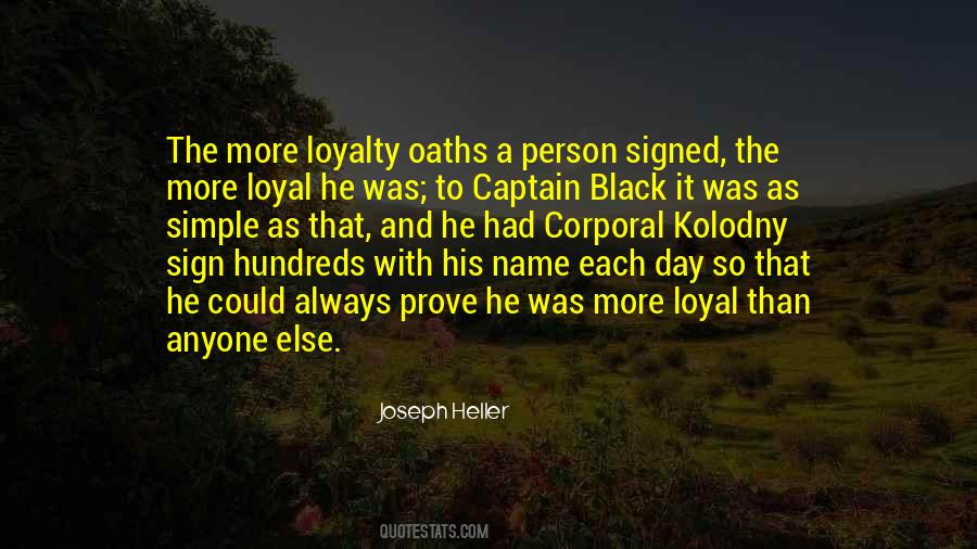Loyal Person Quotes #812275