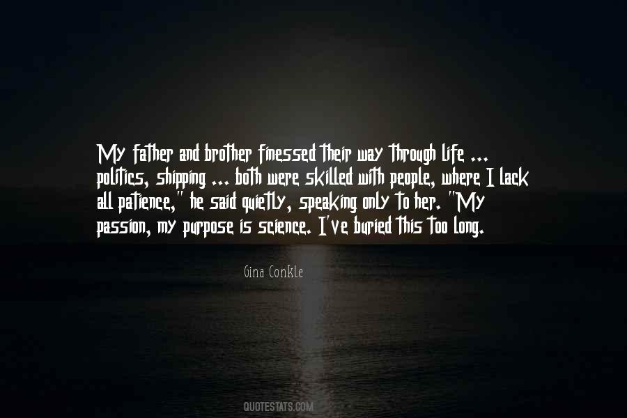 Patience And Passion Quotes #858779