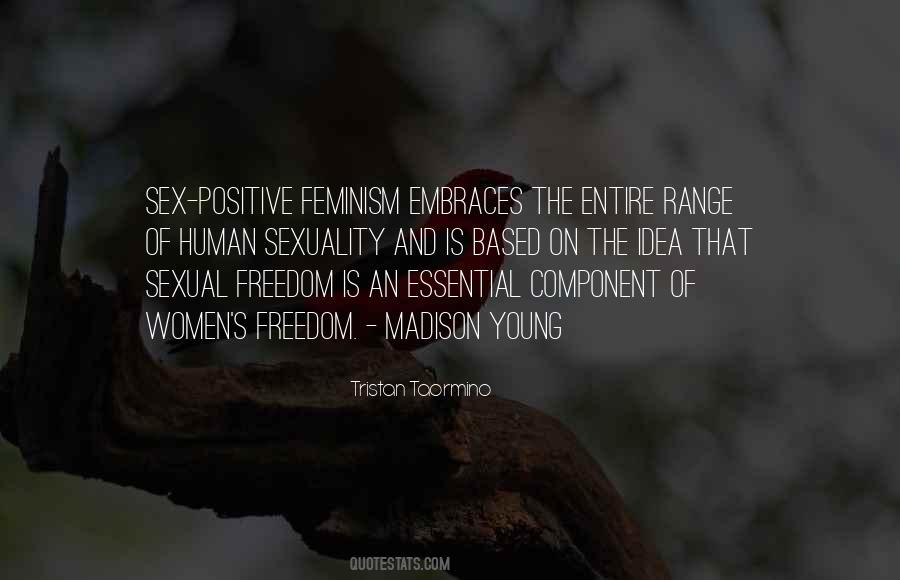 Positive Sexuality Quotes #799529