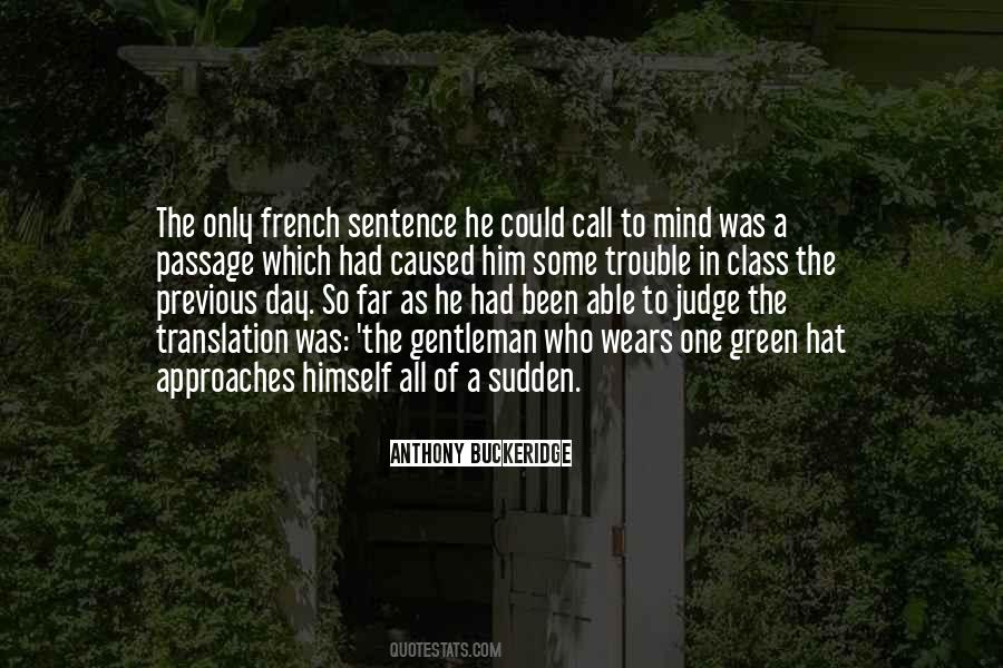 You Been On My Mind All Day Quotes #939974