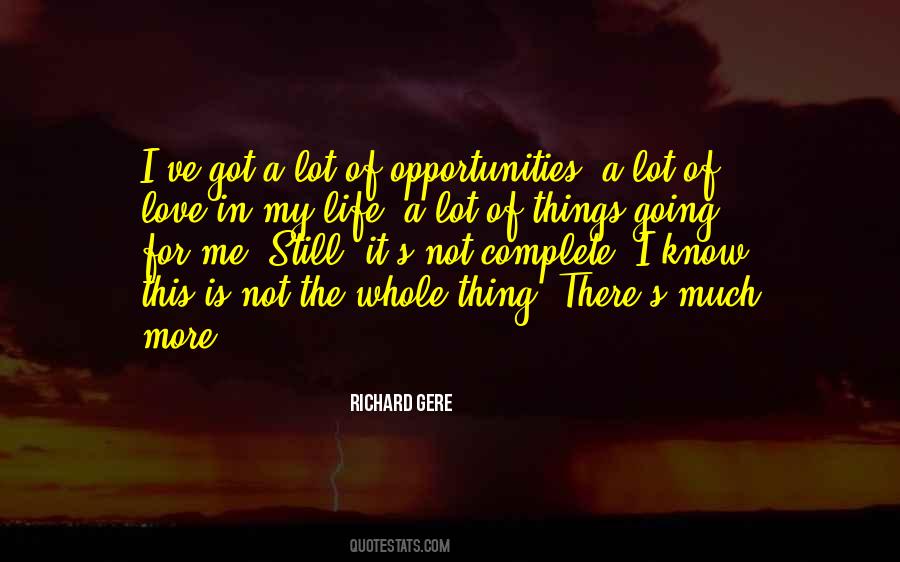 Life Is Not Complete Quotes #1687854