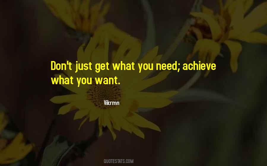 Desire What You Deserve Quotes #1063008 Desire What You Deserve Quotes #1063008