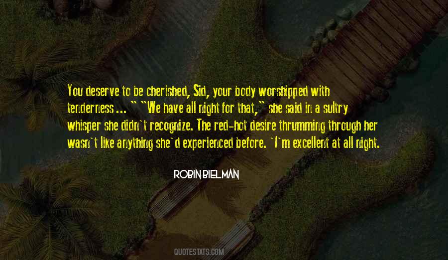 Desire What You Deserve Quotes #1391660 Desire What You Deserve Quotes #1391660