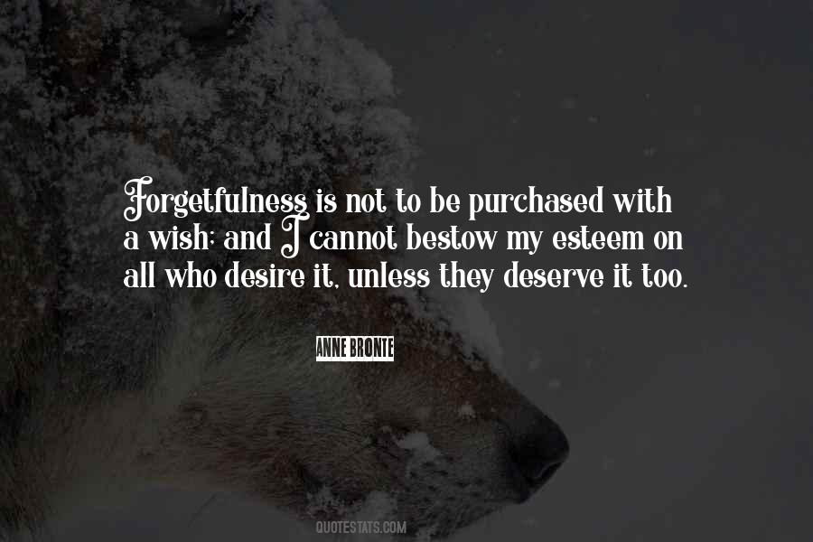 Desire What You Deserve Quotes #1572331 Desire What You Deserve Quotes #1572331