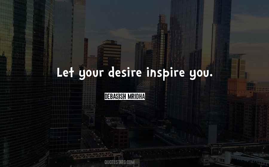Desire Your Love Quotes #229950