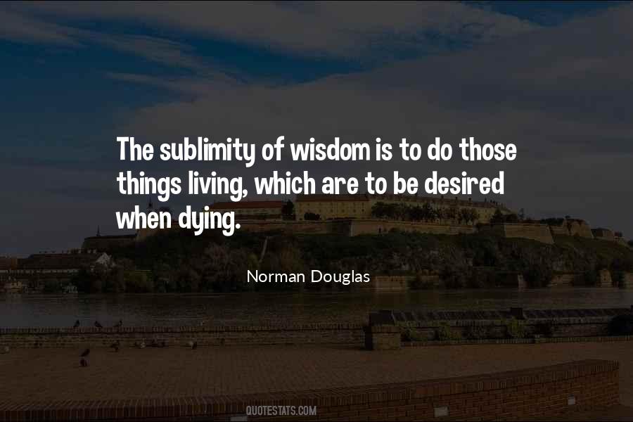 Desired Things Quotes #1359919