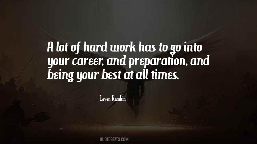 Quotes About A Lot Of Hard Work #1146403