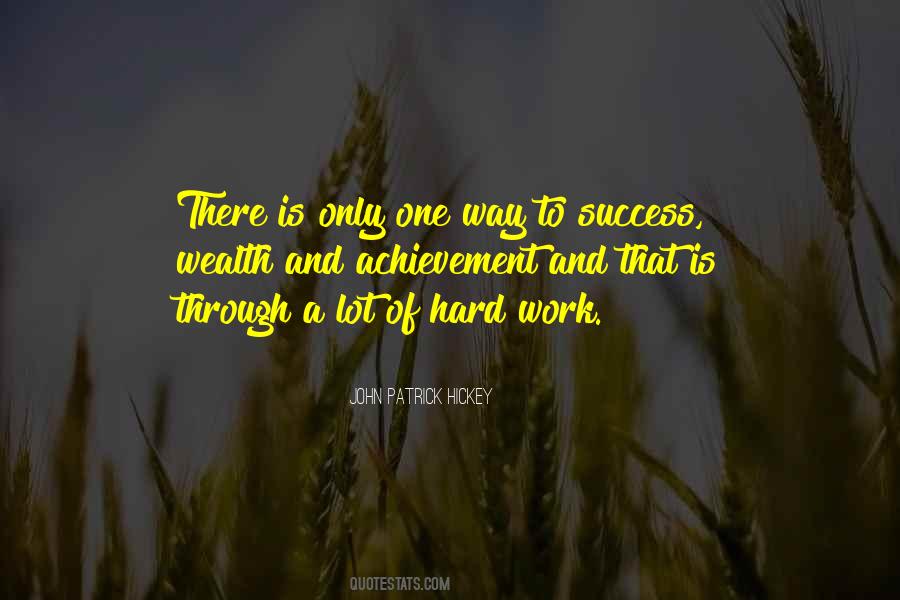 Quotes About A Lot Of Hard Work #422598