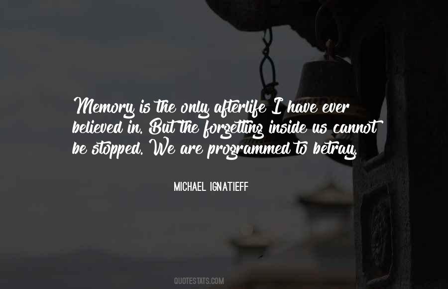The Forgetting Quotes #1361249