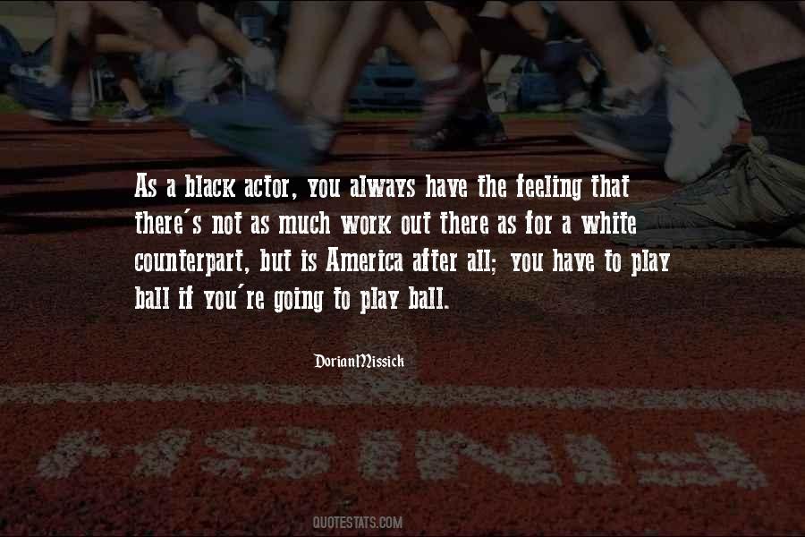 The Black Ball Quotes #195133