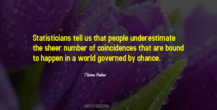 Some People Wish It Would Happen Quotes #77549