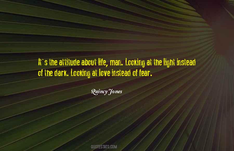 Dark Light Love Quotes #1196244