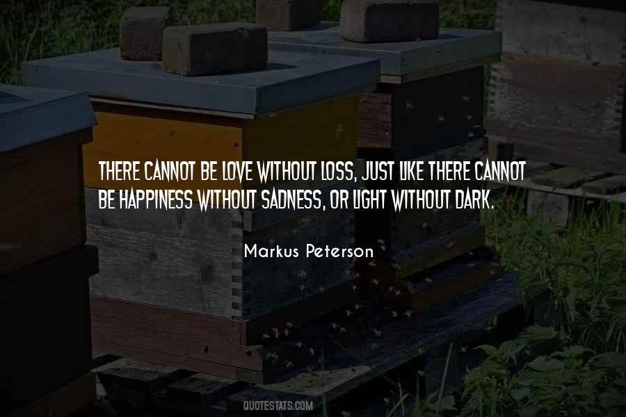 Dark Light Love Quotes #1763531