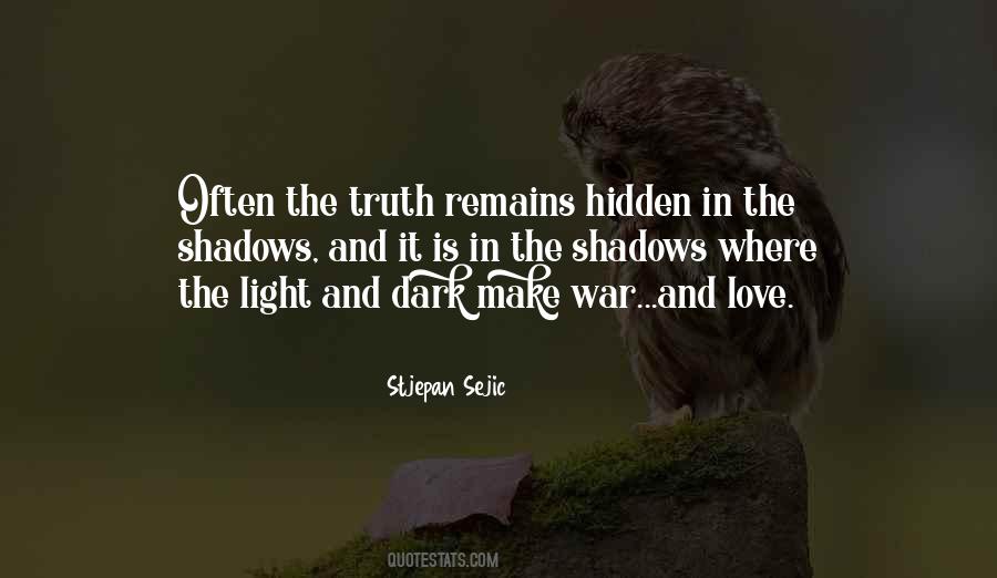 Dark Light Love Quotes #1835119
