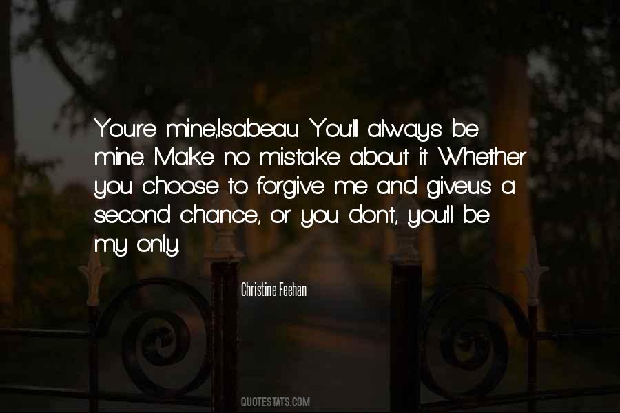 Be Mine And Only Mine Quotes #946346