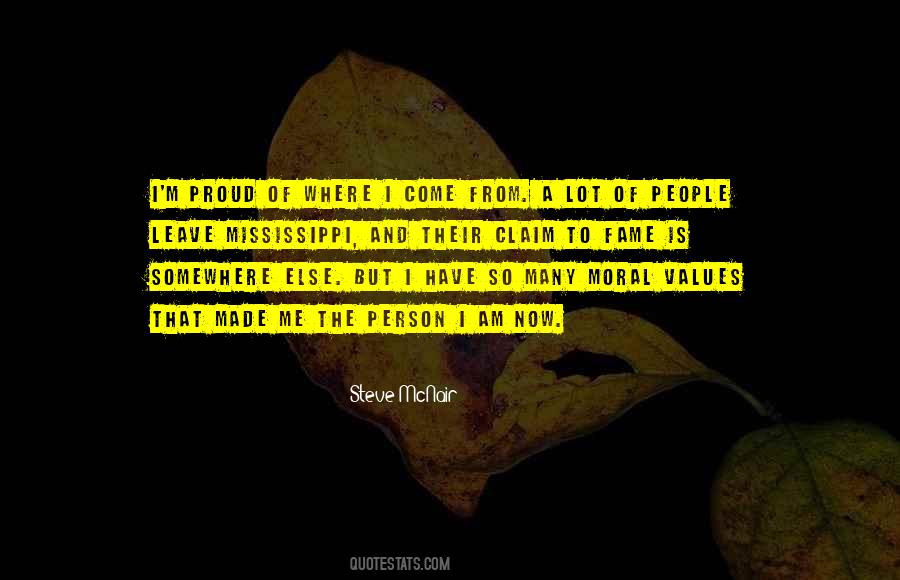 Proud Of Where I Come From Quotes #1214005