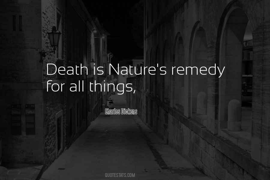 Nature Is The Best Remedy Quotes #1586635