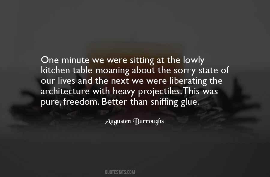 Better Than Sorry Quotes #1493274