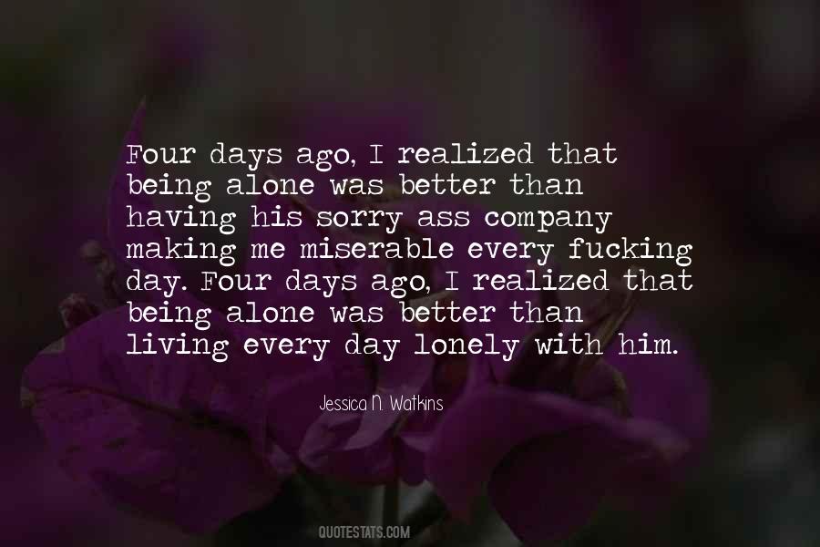 Better Than Sorry Quotes #1552194