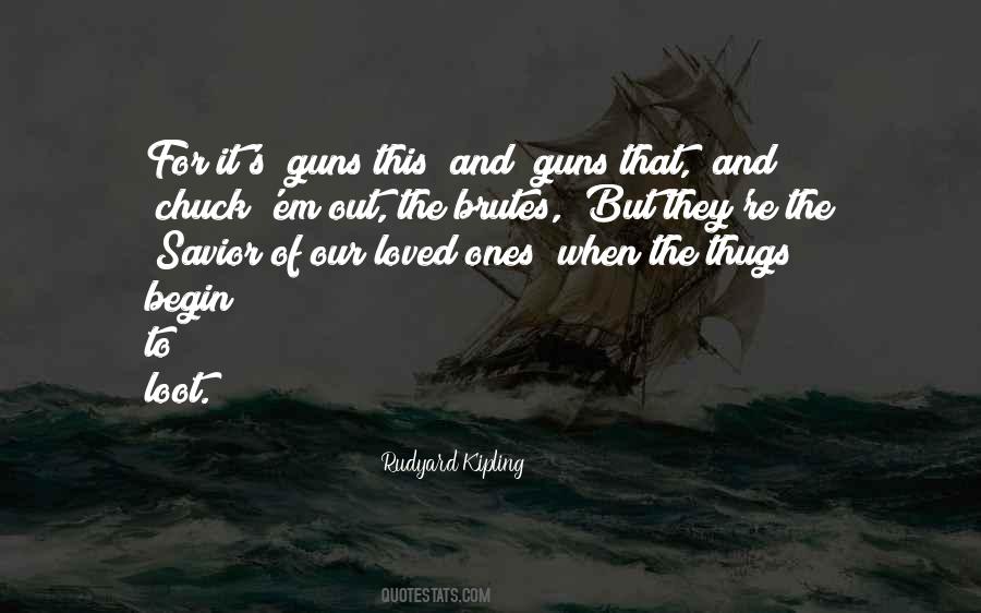 Thug It Out Quotes #1877188