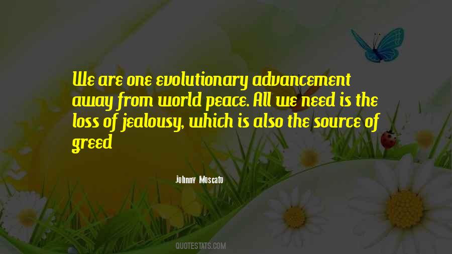 Quotes About Jealousy And Greed #233525