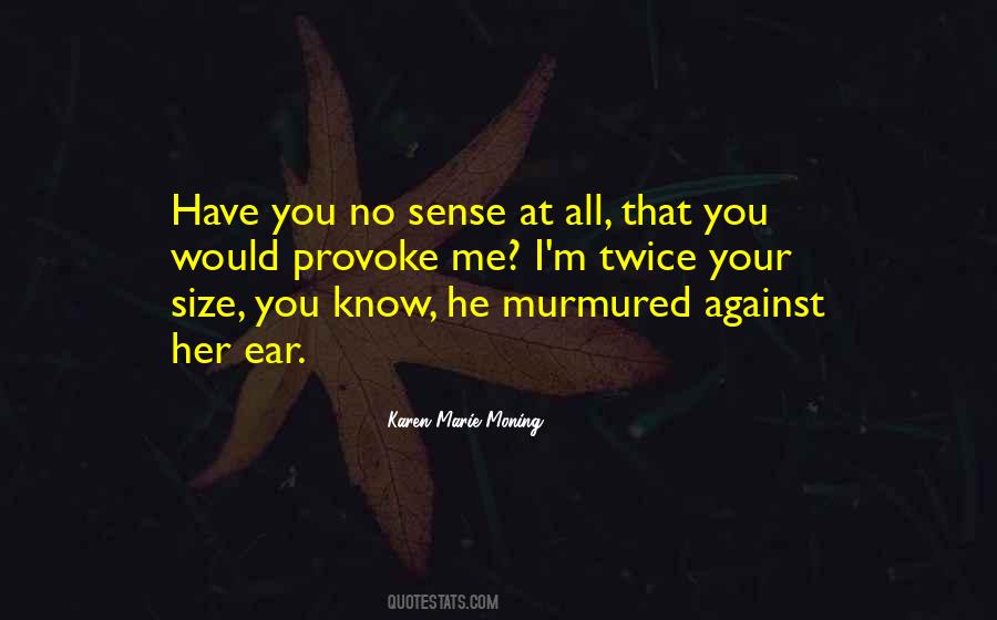 Desmond Humes Quotes #188716