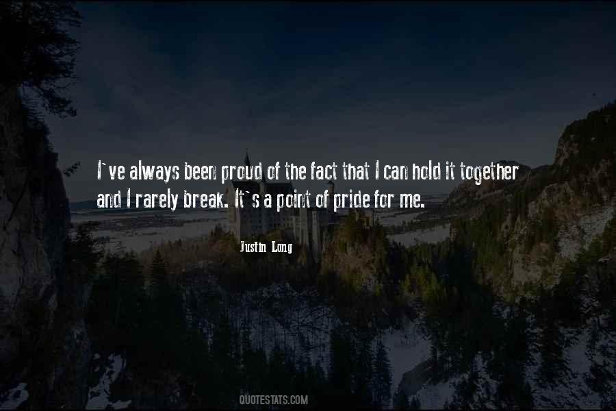 Pride And Proud Quotes #1204427