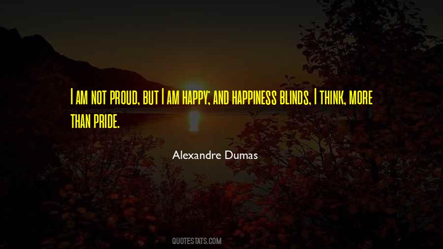 Pride And Proud Quotes #183824