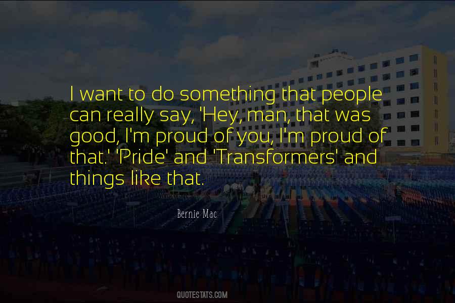Pride And Proud Quotes #820552