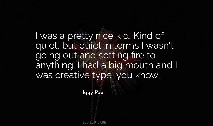 Nice Kid Quotes #1154868