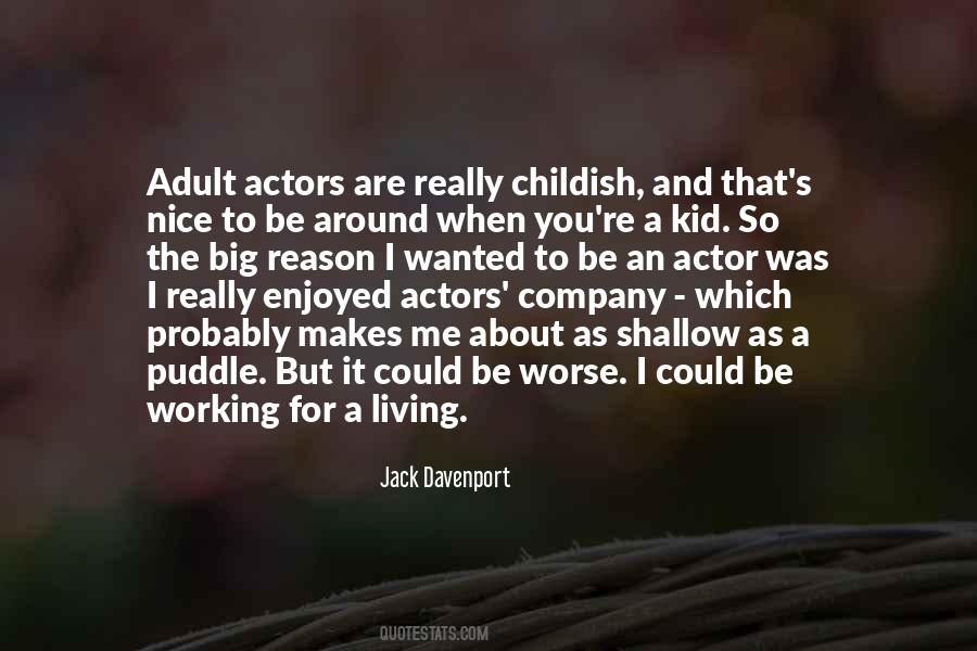 Nice Kid Quotes #1312938