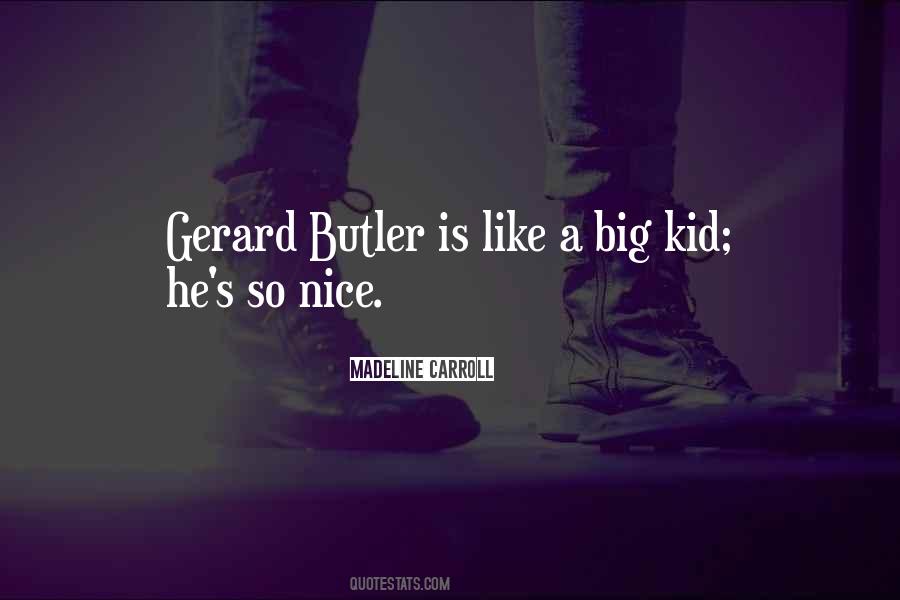 Nice Kid Quotes #295596