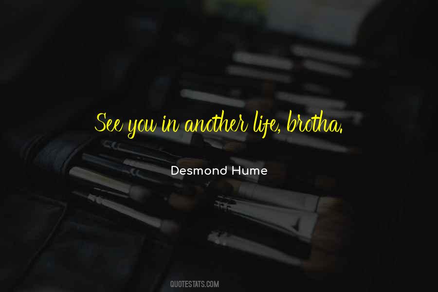 Desmond Quotes #173287