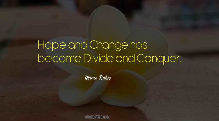 Divide To Conquer Quotes #792270