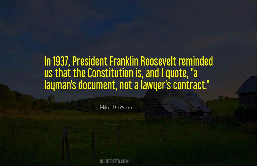 President Franklin Roosevelt Quotes #689322