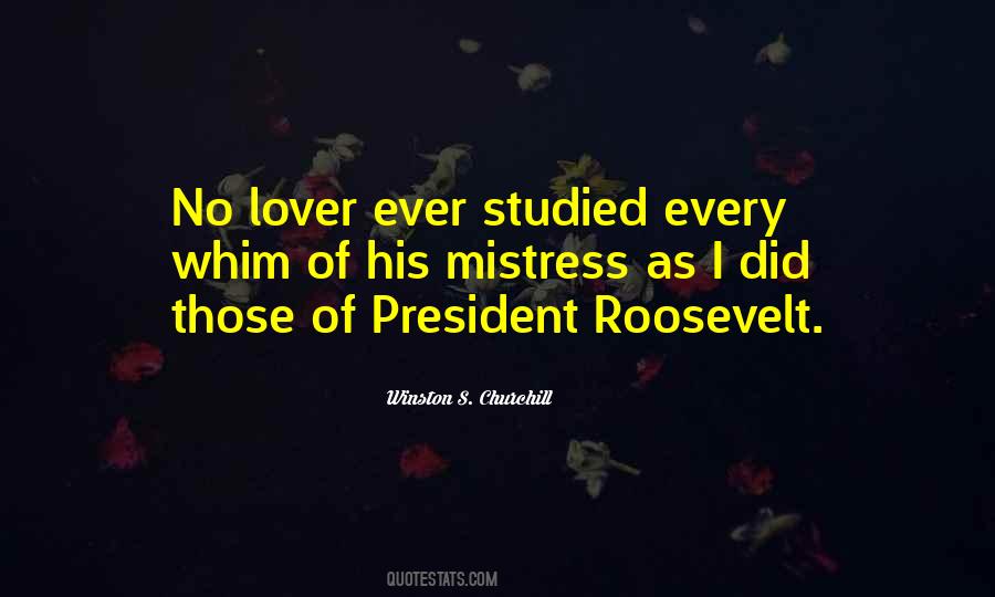 President Franklin Roosevelt Quotes #805186