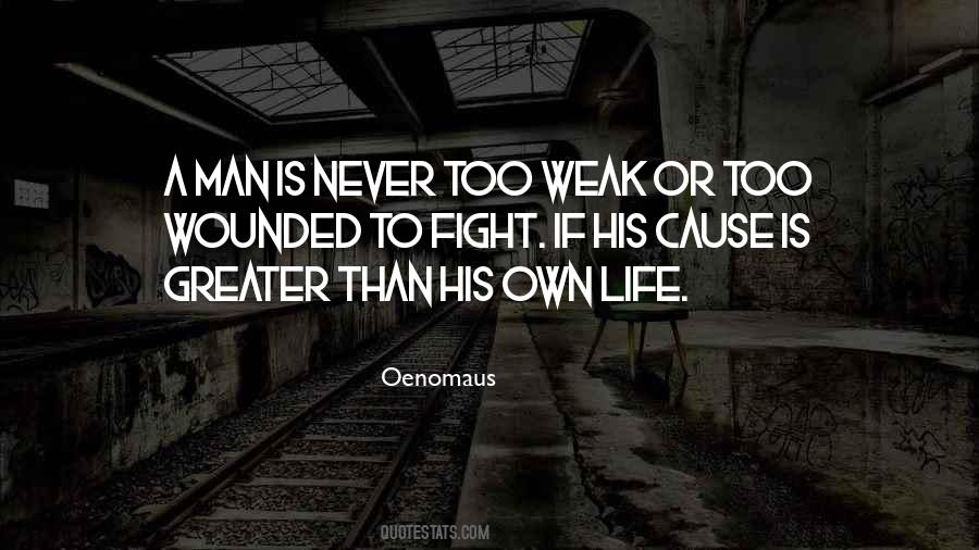 Never Weak Quotes #907801