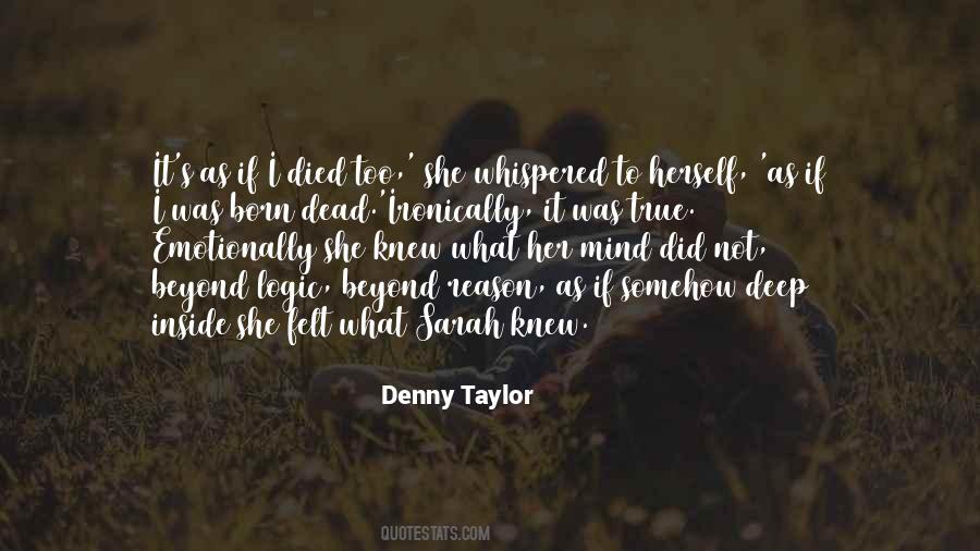 I Knew It Was True Quotes #43604