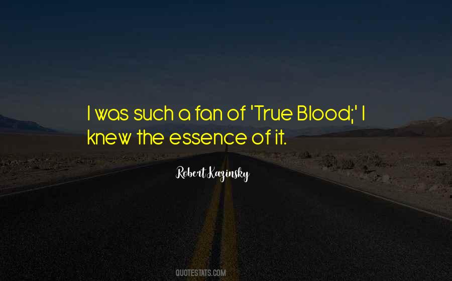 I Knew It Was True Quotes #653329