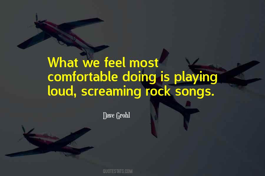 Its Too Loud Quotes #64761