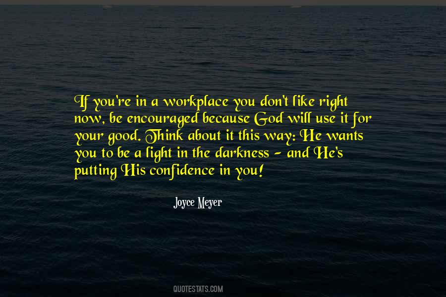 Quotes About Your Workplace #1836595