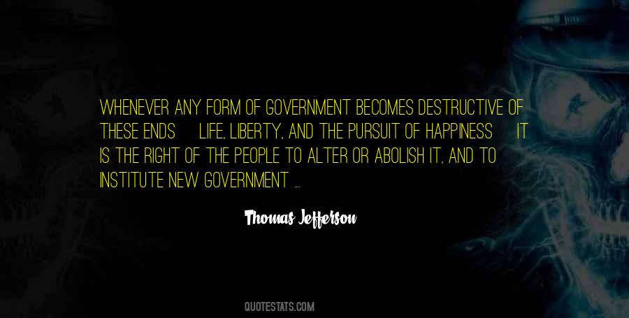 Thomas Jefferson Life Liberty And The Pursuit Of Happiness Quotes #67221