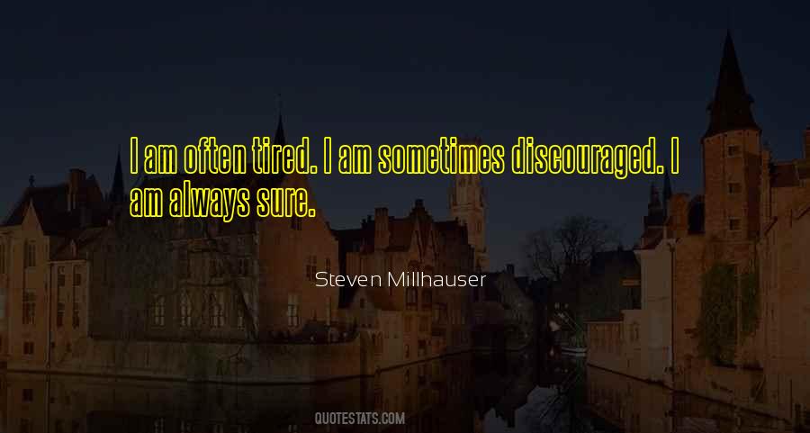 Do Not Get Discouraged Quotes #104650