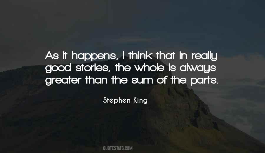 Greater Than The Sum Of Its Parts Quotes #1235059