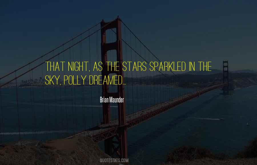 Quotes About The Night Sky Stars #796170