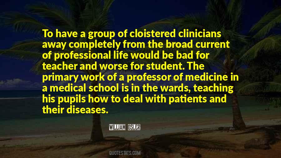 Medicine School Quotes #1048685