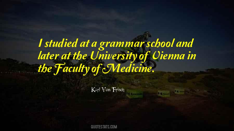 Medicine School Quotes #1472533
