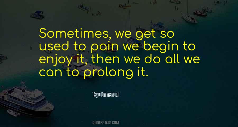 Enjoy Your Life In Your Own Way Quotes #39213